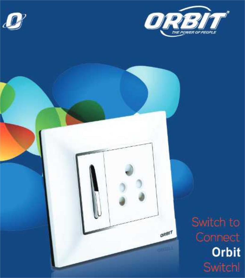 ORBIT Switches